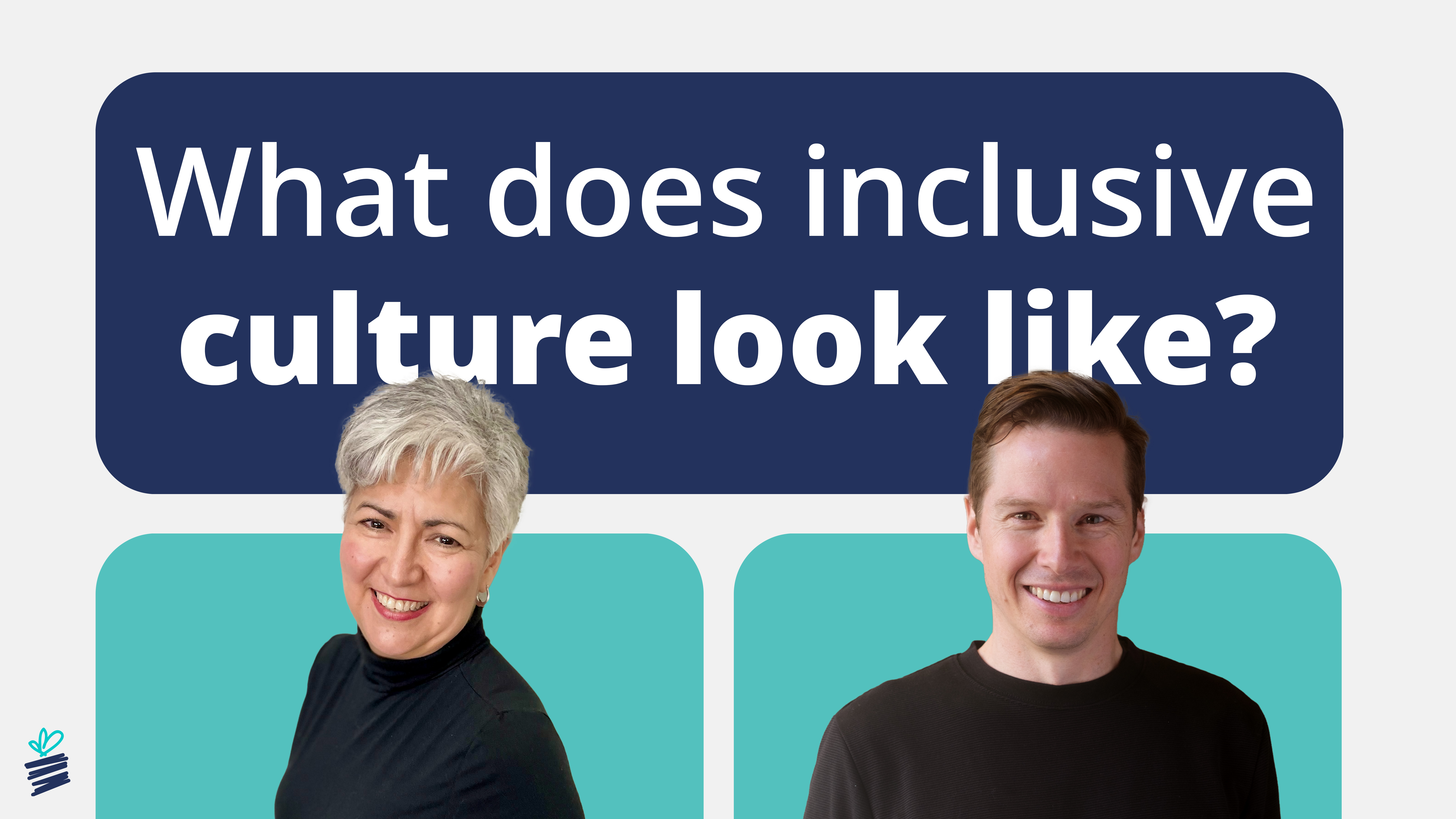 What Does Inclusive Culture Look Like?